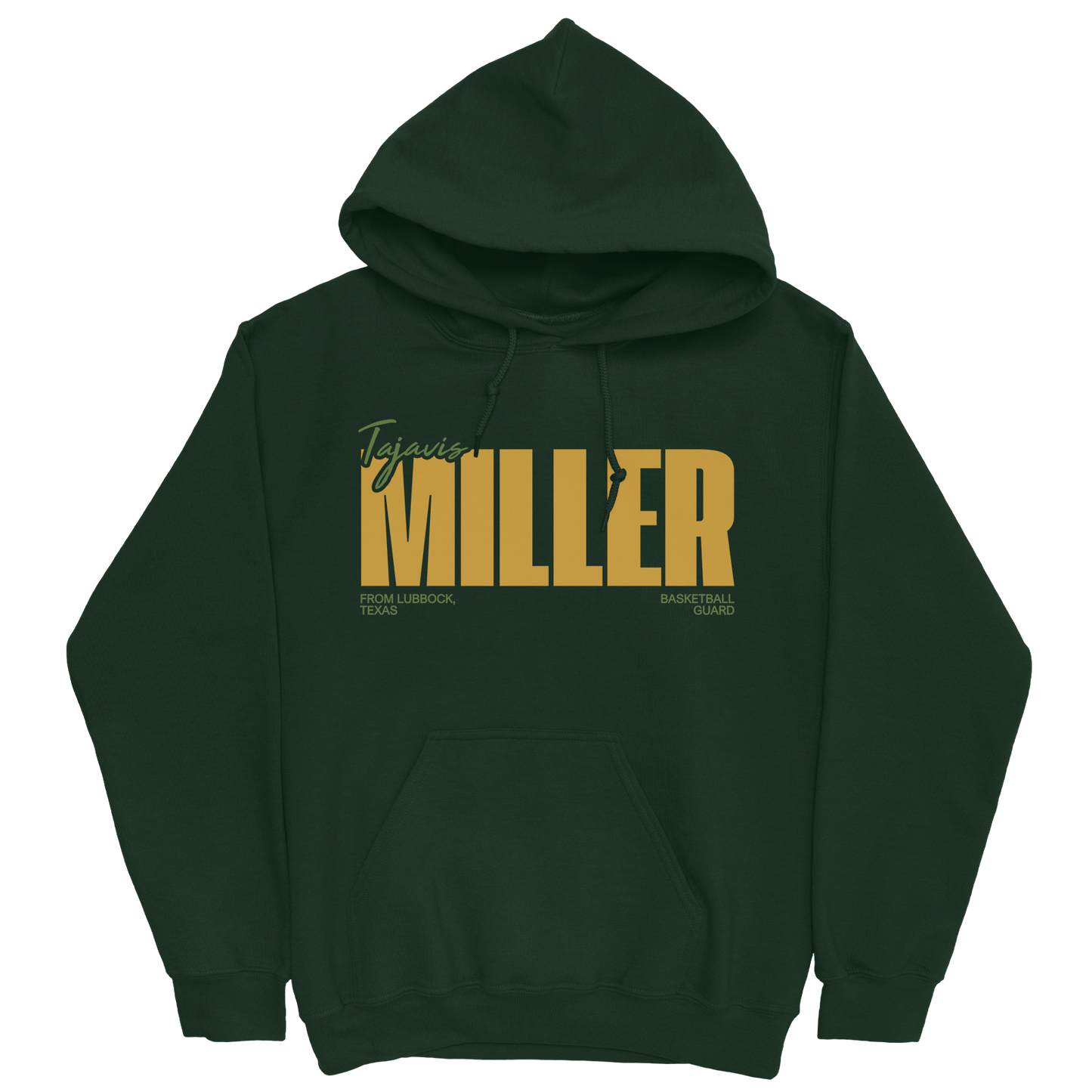 TAJAVIS MILLER CLASSIC FOREST GREEN HOODIE