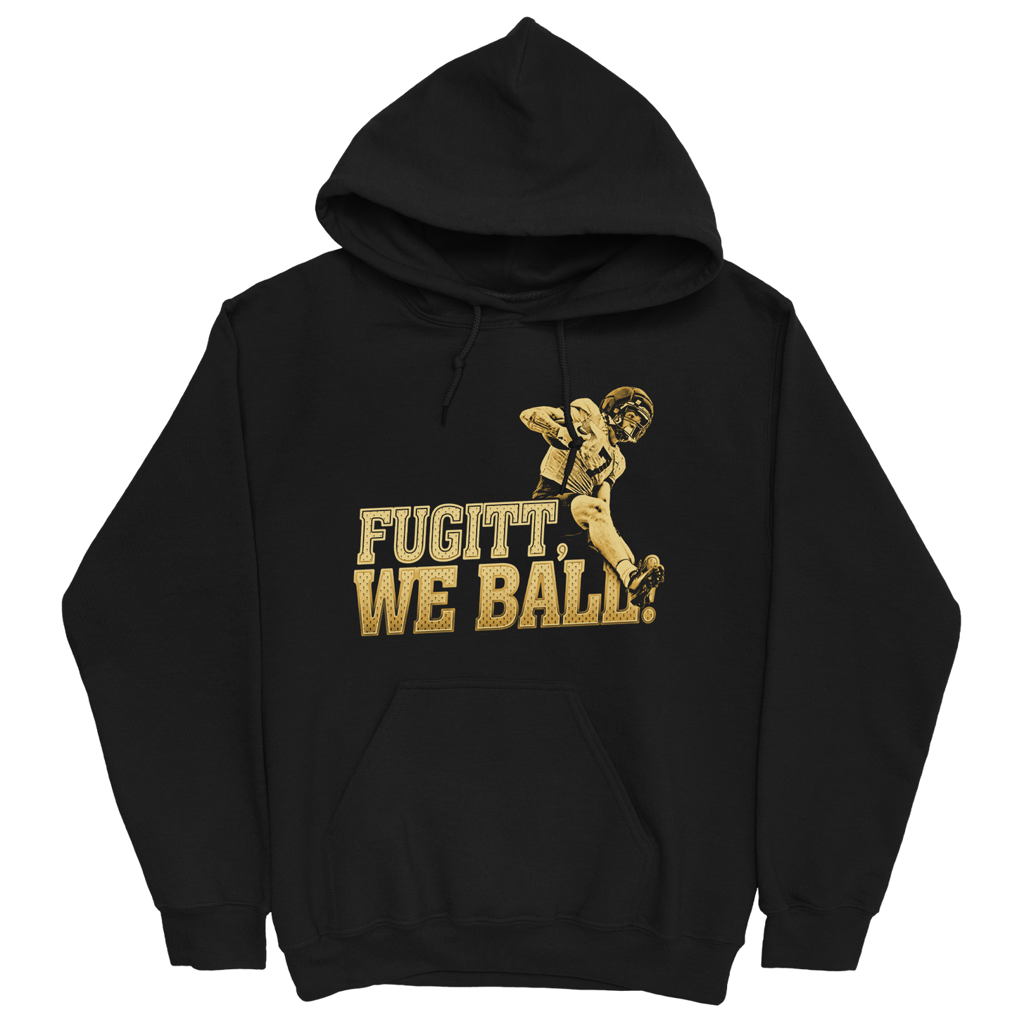 DARRIN 'FUGITT WE BALL!' BLACK HOODIE